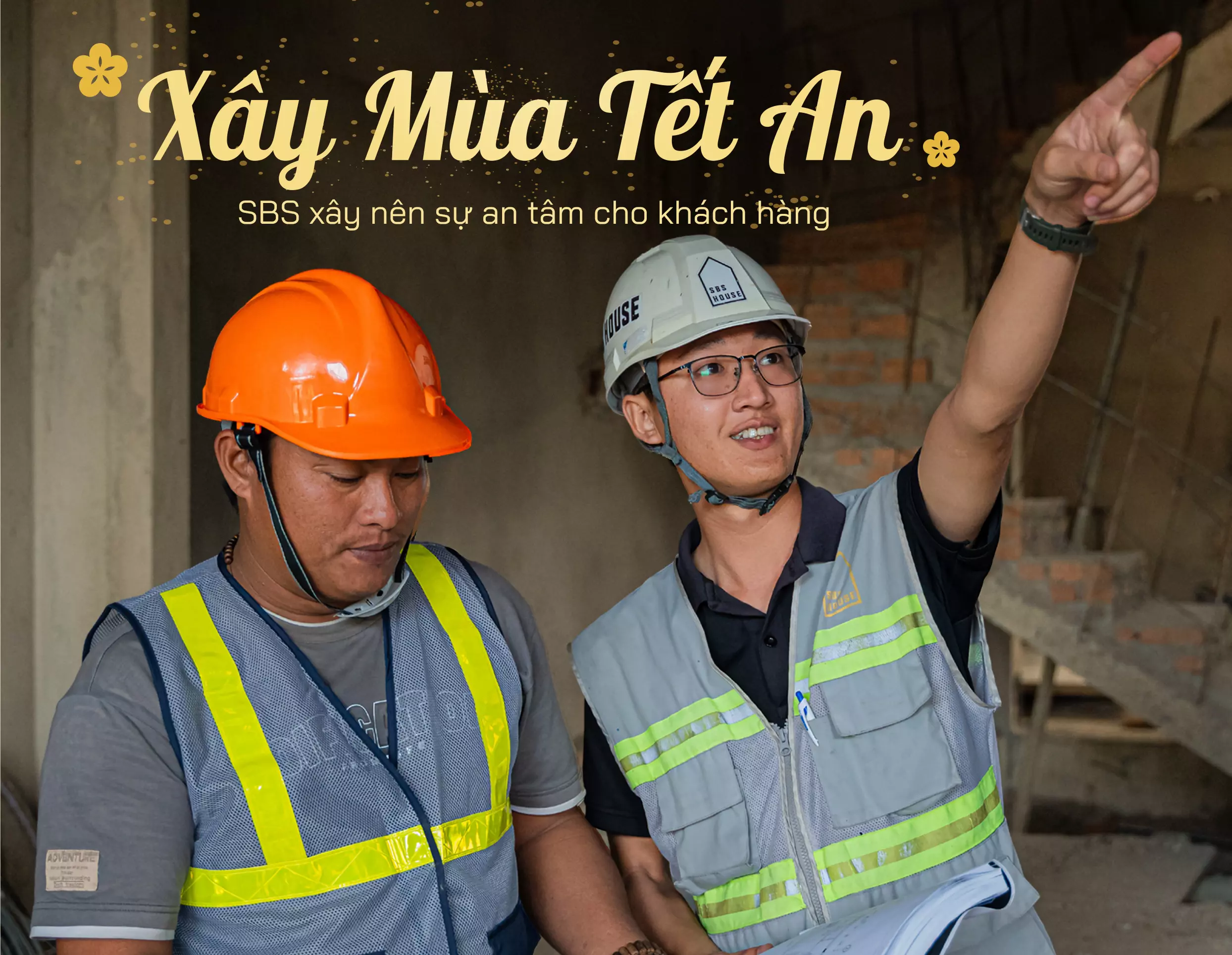 SBS HOUSE cùng một mùa Tết bắt đầu sớm hơn