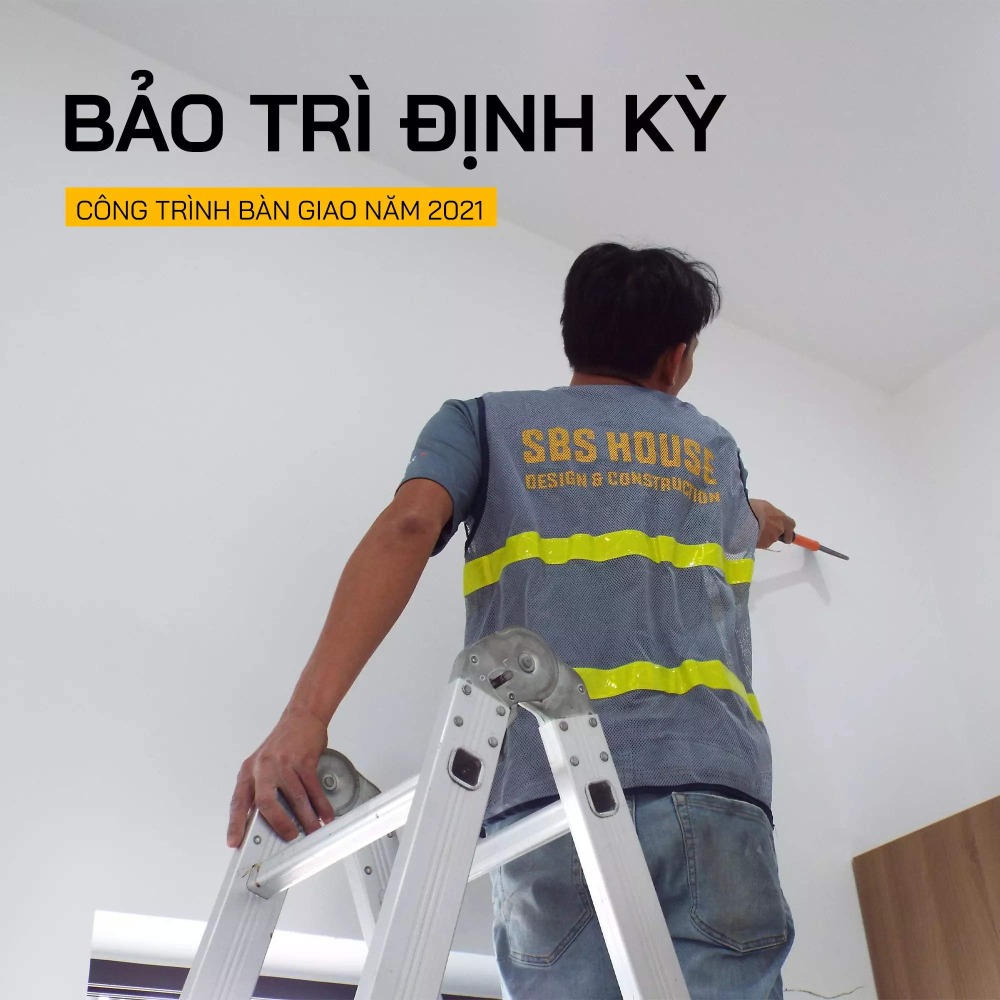 Chính sách bảo hành bảo trì định kỳ của SBS HOUSE