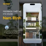 Thiết Kế H’s House Nam Định “Kiến Trúc Sư Hỗ Trợ Kịp Thời, Đội Ngũ Chuyên Nghiệp”