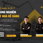 Đừng bỏ lỡ Workshop 5 “Xây nhà dễ dàng” ngày 15/8/2026